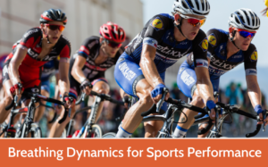 Breathing Dynamics | Sporting Performance